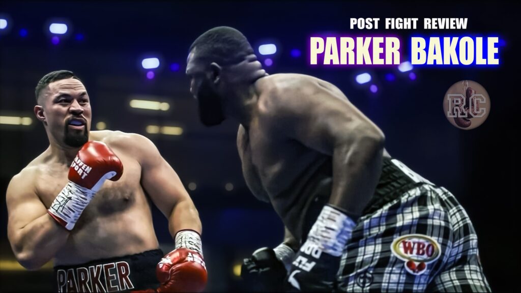 Image: VIDEO: Joseph Parker vs Martin Bakole - Post Fight Review