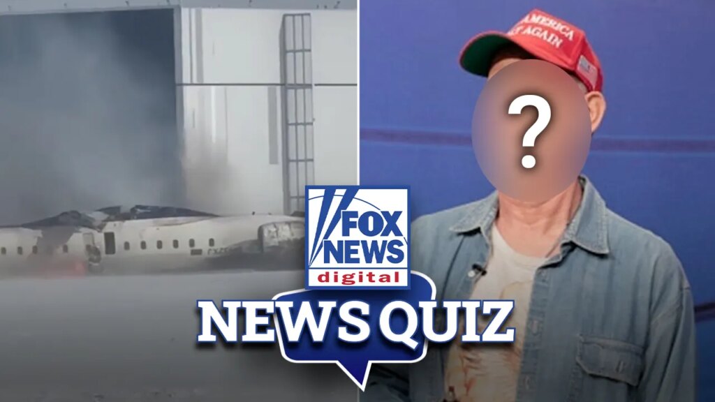 Fox News Digital's News Quiz: February 21, 2025