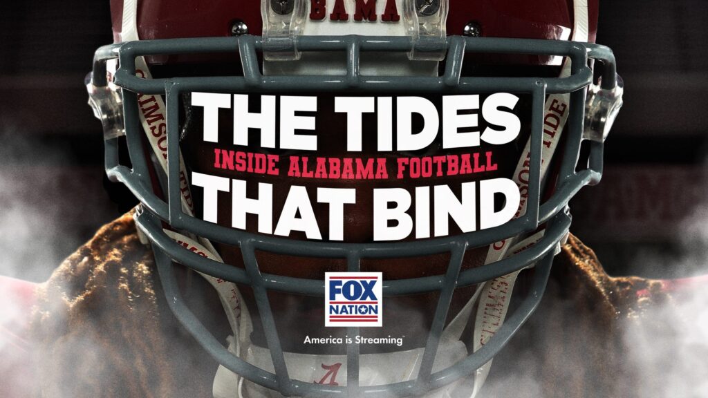 Alabama Crimson Tide football's 'indescribable' inspiration to fans is explored in new Fox Nation special