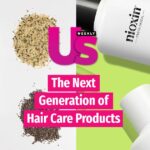 Next Generation Hair Care Products We're Obsessed With RN